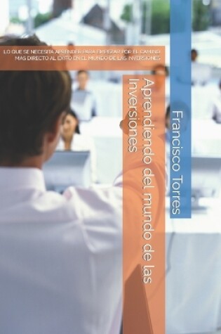 Cover of Aprendiendo del mundo de las Inversiones