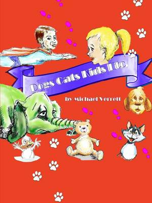 Book cover for Dogs Cats Kids Etc (Black and White Version)