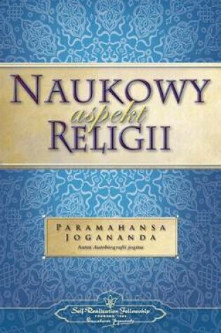 Cover of Naukowy Aspekt Religii (the Science of Religion - Polish)