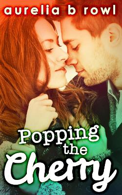 Book cover for Popping The Cherry