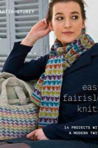 Cover of Easy Fairisle Knits