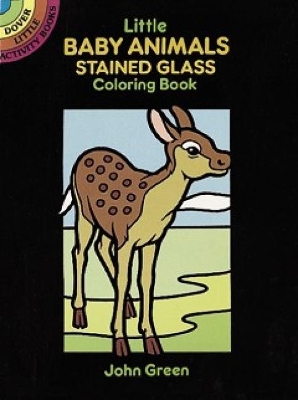 Book cover for Little Baby Animals Stained Glass Colouring Book
