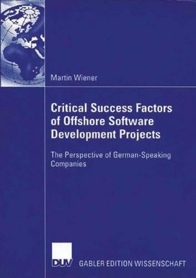 Book cover for Critical Success Factors of Offshore Software Develpment Project