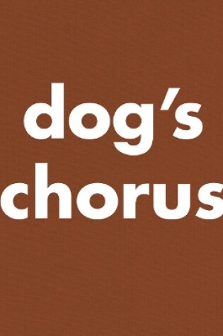 Cover of Roni Horn: Dog's Chorus