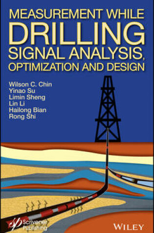Cover of Measurement While Drilling (MWD) Signal Analysis, Optimization and Design