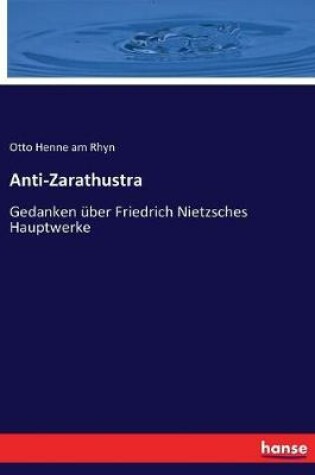 Cover of Anti-Zarathustra