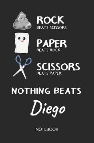 Cover of Nothing Beats Diego - Notebook