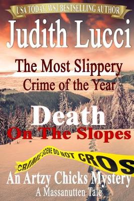 Book cover for The Most Slippery Crime of the Year