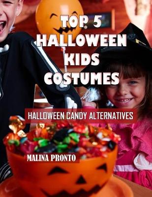 Book cover for Top 5 Halloween Kids Costumes
