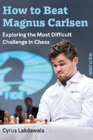 Cover of How to Beat Magnus Carlsen