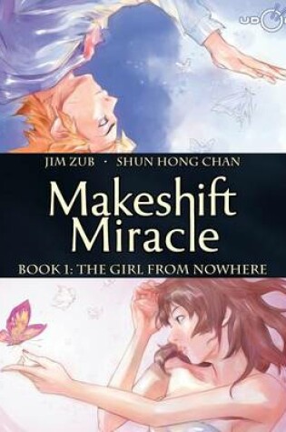 Cover of Makeshift Miracle Book 1