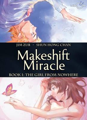 Book cover for Makeshift Miracle Book 1