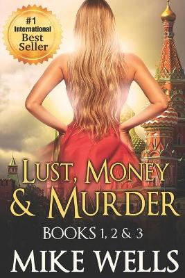 Book cover for Lust, Money & Murder - Books 1, 2 & 3