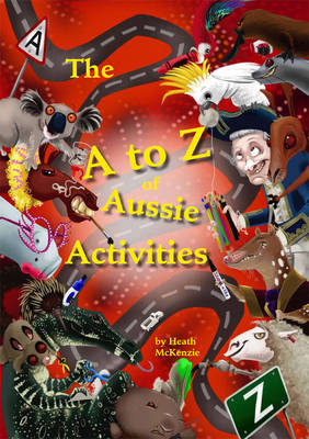 Book cover for The A to Z of Aussie Activities