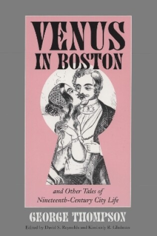 Cover of Venus in Boston and Other Tales of Nineteenth-century City Life