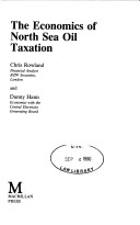 Book cover for The Economics of North Sea Oil Taxation