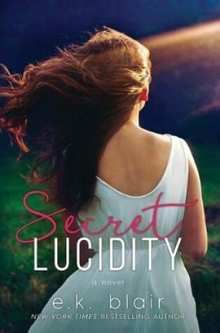 Cover of Secret Lucidity