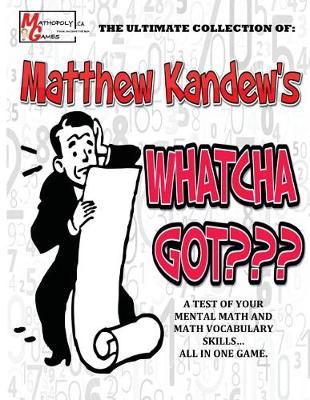 Book cover for Matthew Kandew's Whatcha Got