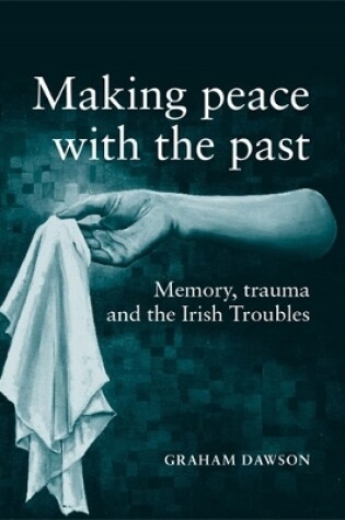 Cover of Making Peace with the Past?