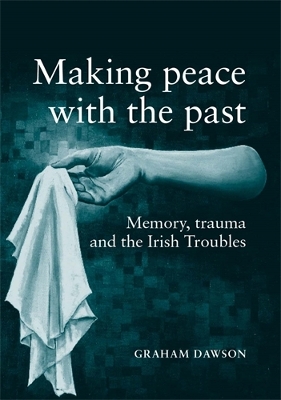 Book cover for Making Peace with the Past?