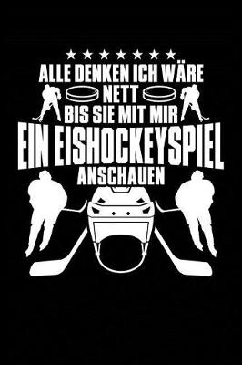 Book cover for Nett, Bis Wir Eishockey Schauen