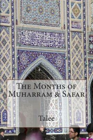 Cover of The Months of Muharram & Safar