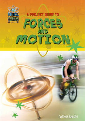 Cover of A Project Guide to Forces and Motion