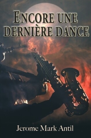 Cover of Encore une dernière dance