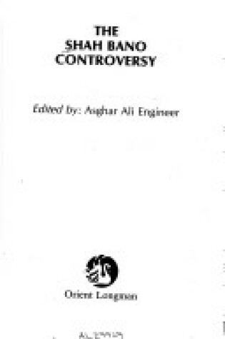 Cover of The Shah Bano Controversy