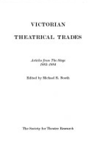 Cover of Victorian Theatrical Trades