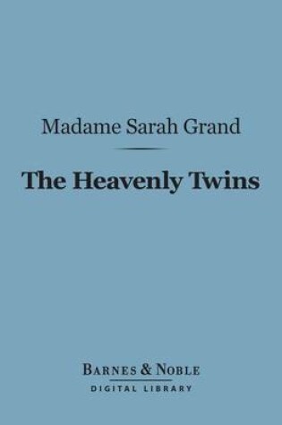 Cover of The Heavenly Twins (Barnes & Noble Digital Library)