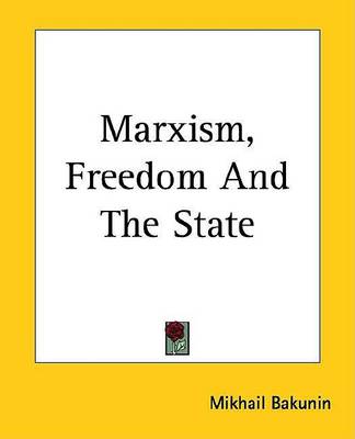 Book cover for Marxism, Freedom and the State