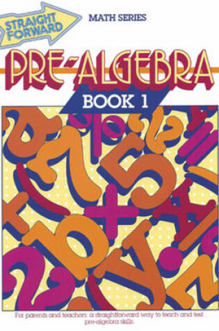 Cover of Pre-Algebra Book 1