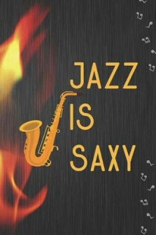 Cover of Jazz Is Saxy