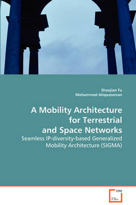 Book cover for A Mobility Architecture for Terrestrial and Space Networks