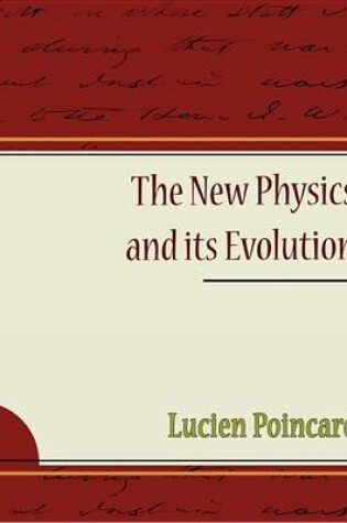 Cover of The New Physics and Its Evolution (eBook)