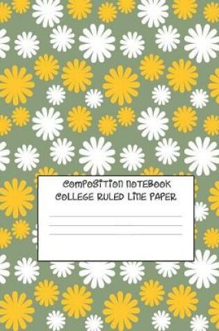 Cover of Composition Notebook- College Ruled Lined Paper