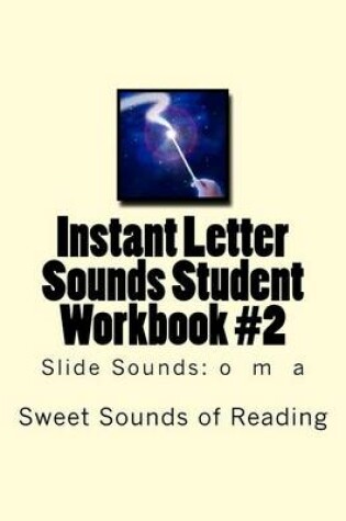 Cover of Instant Letter Sounds Student Workbook #2