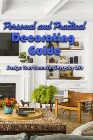 Cover of Personal and Practical Decorating Guide