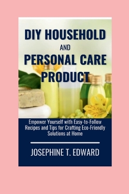 Cover of DIY Household and Personal Care Products