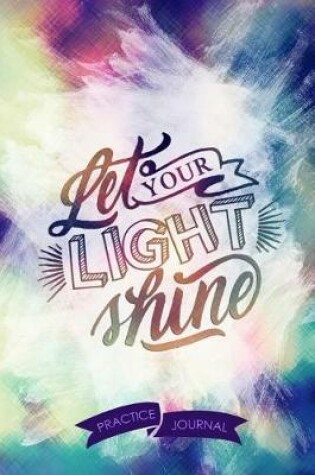 Cover of Let Your Light Shine