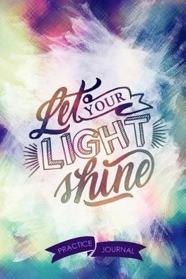 Book cover for Let Your Light Shine