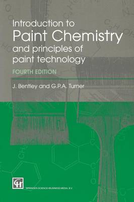 Book cover for Introduction to Paint Chemistry and principles of paint technology, Fourth Edition