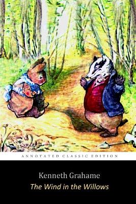 Book cover for The Wind in the Willows by Kenneth Grahame "Unabridged Annotated Edition" Children Book