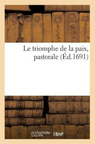 Cover of Le triomphe de la paix, pastorale