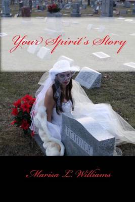 Book cover for Your Spirit's Story