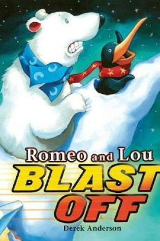 Cover of Romeo and Lou Blast Off