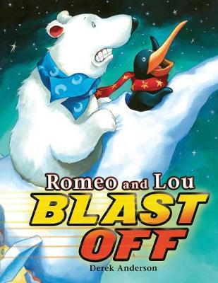 Book cover for Romeo and Lou Blast Off