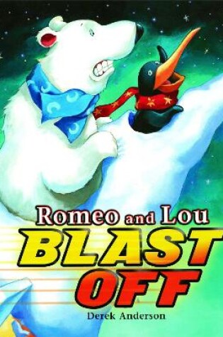 Cover of Romeo and Lou Blast Off