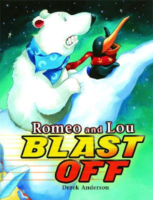 Book cover for Romeo and Lou Blast Off